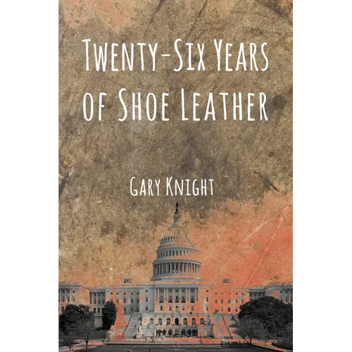 Twenty-Six Years of Shoe Leather