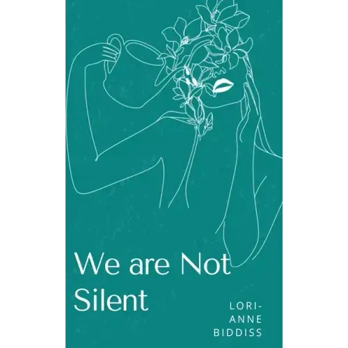 We are Not Silent