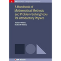 A Handbook of Mathematical Methods and Problem-Solving Tools for Introductory Physics