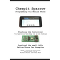 Cheepit Sparrow: Programming via Mobile Phone