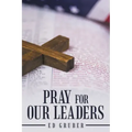Pray for Our Leaders
