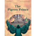 The Pigeon Prince