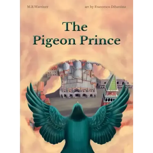 The Pigeon Prince