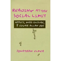 Reading at the Social Limit: Affect, Mass Culture, & Edgar Allan Poe