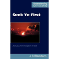 Seek Ye First