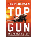 Topgun: An American Story