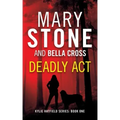 Deadly Act
