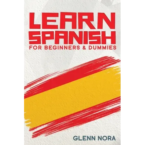 Learn Spanish for Beginners & Dummies