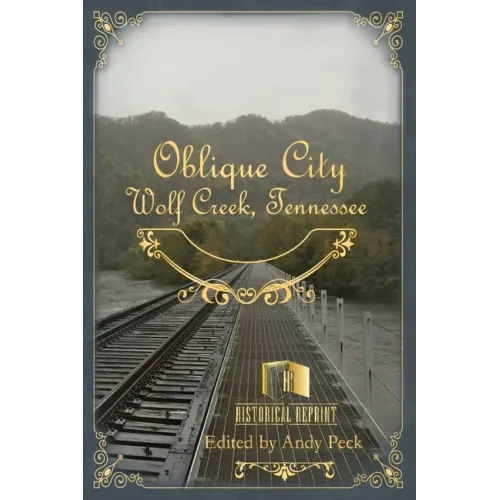 Oblique City: Wolf Creek, Tennessee