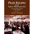 Prize Recipes from Great Restaurants: The Southern States & the Tropics