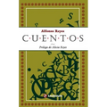 Cuentos: Prologo de Alicia Reyes