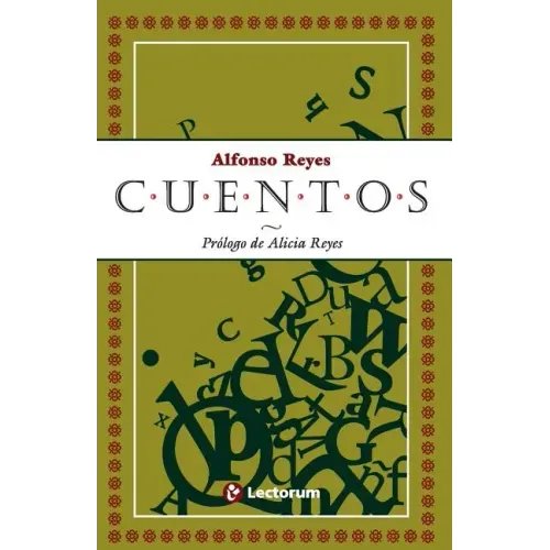 Cuentos: Prologo de Alicia Reyes