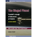 The Ringed Planet, Second Edition: Cassini's Voyage of Discovery at Saturn
