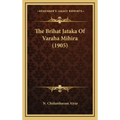 The Brihat Jataka Of Varaha Mihira (1905)