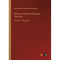 Memoirs of Napoleon Bonaparte; 1800-1803: Volume 2 - in large print
