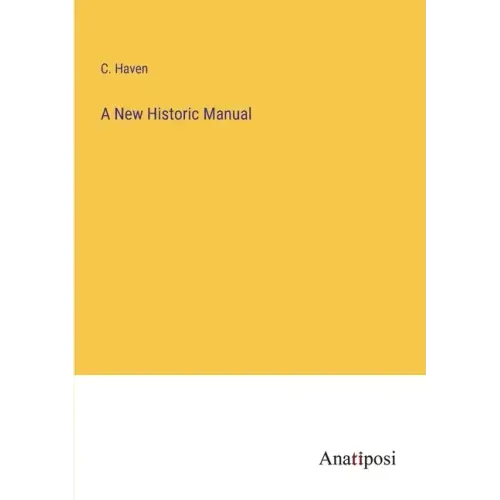 A New Historic Manual
