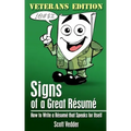 Signs of a Great Résumé: Veterans Edition: How to Write a Résumé that Speaks for Itself