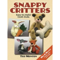 Snappy Critters: Easy-To-Make Plush Toys