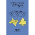 Functional Networks with Applications: A Neural-Based Paradigm
