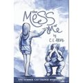 The Mess Of Me