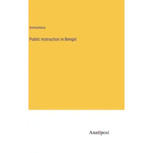 Public Instruction in Bengal