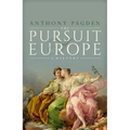 The Pursuit of Europe: A History