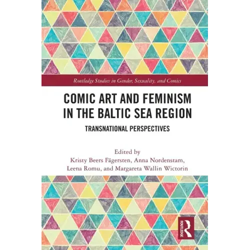 Comic Art and Feminism in the Baltic Sea Region: Transnational Perspectives