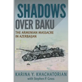 Shadows Over Baku: The Armenian Massacre in Azerbaijan