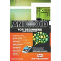 Android for Beginners: Learn Step-by-Step
