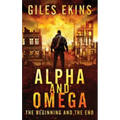 Alpha And Omega: The Beginning And The End