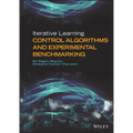 Iterative Learning Control Algorithms and Experimental Benchmarking