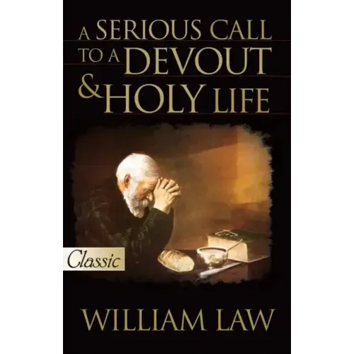 Serious Call to a Devout and Holy Life [With CD]