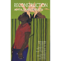 Reconstruction: Stories