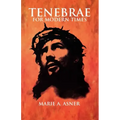 Tenebrae For Modern Times