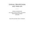 Lewises, Meriwethers and Their Kin