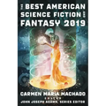 The Best American Science Fiction and Fantasy 2019
