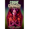 Count Crowley Volume 2: Amateur Midnight Monster Hunter
