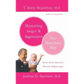 Mastering Anger and Aggression