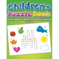 Children's Puzzle Book: Brain Games and Crossword Puzzles For Kids