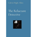 The Reluctant Detective