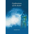 Confessions of an Actor