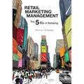 Retail Marketing Management: The 5 Es of Retailing
