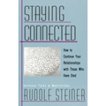 Staying Connected: How to Continue Your Relationships with Those Who Have Died