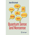 Quantum Sense and Nonsense