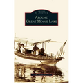 Around Great Moose Lake