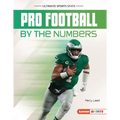 Pro Football by the Numbers