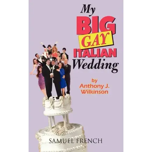 My Big Gay Italian Wedding