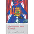 The Constitutional System of Thailand: A Contextual Analysis