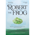 Robert The Frog