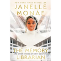 The Memory Librarian: And Other Stories of Dirty Computer